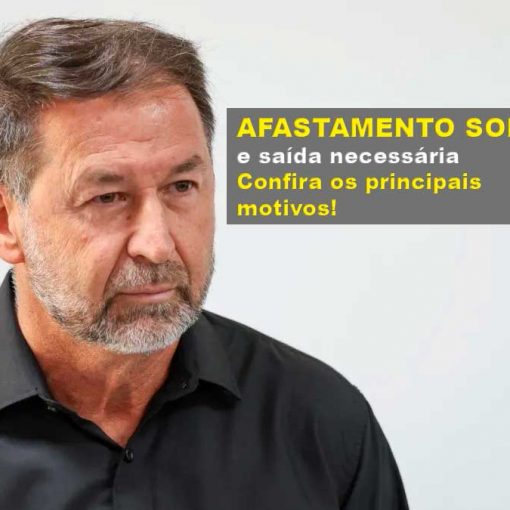 Augusto Melo: Afastamento solicitado e saída necessária