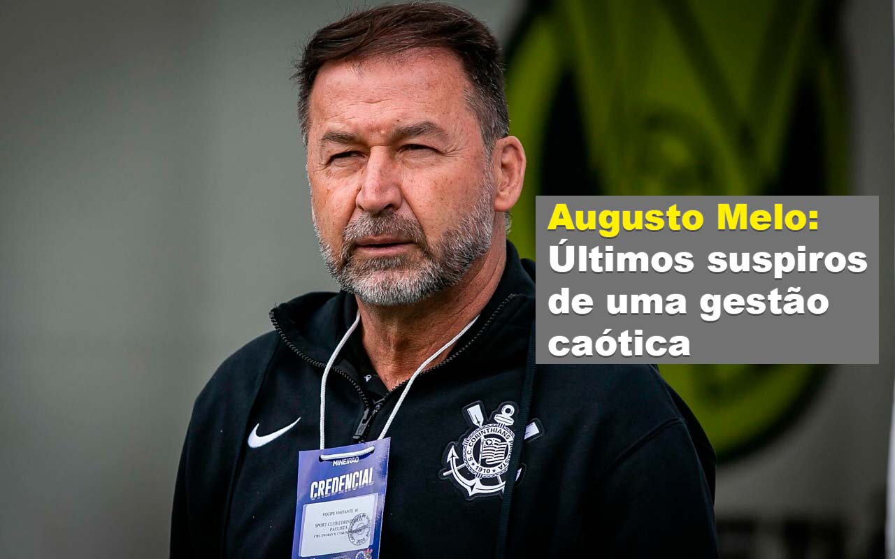 Augusto Melo: Últimos suspiros de uma gestão caótica
