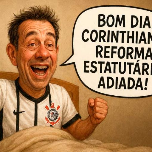 Corinthians: Reforma dos estatutos adiada, menos mal