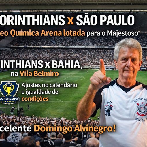 Corinthians encara o São Paulo no Majestoso e ajusta calendário para duelo decisivo da Supercopa