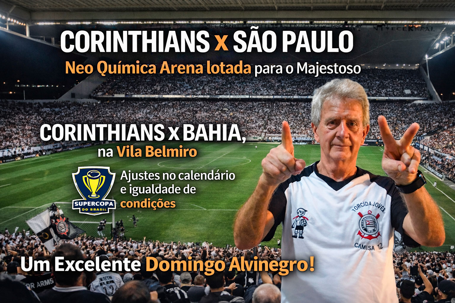 Corinthians encara o São Paulo no Majestoso e ajusta calendário para duelo decisivo da Supercopa