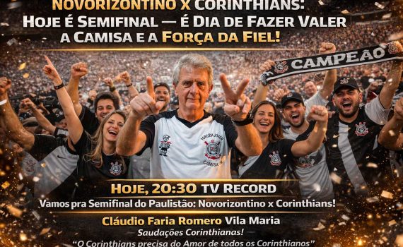 Novorizontino x Corinthians: Hoje é Semifinal – É Dia de Fazer Valer a Camisa e a Força da Fiel!