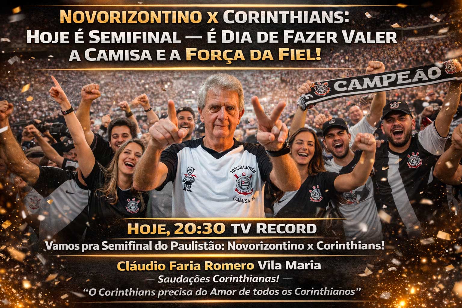 Novorizontino x Corinthians: Hoje é Semifinal – É Dia de Fazer Valer a Camisa e a Força da Fiel!