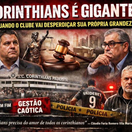 Corinthians é gigante: até quando o clube vai desperdiçar a sua própria grandeza?