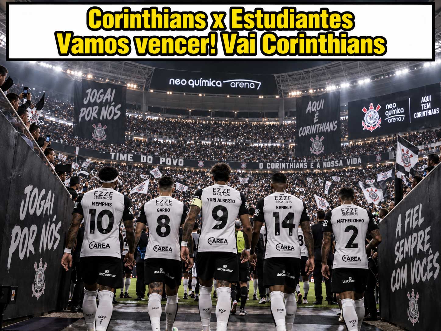 De Corinthiano para Corinthiano: Corinthians x Estudiantes: Vamos vencer!!! Vai Corinthians!!!